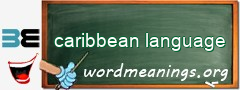 WordMeaning blackboard for caribbean language